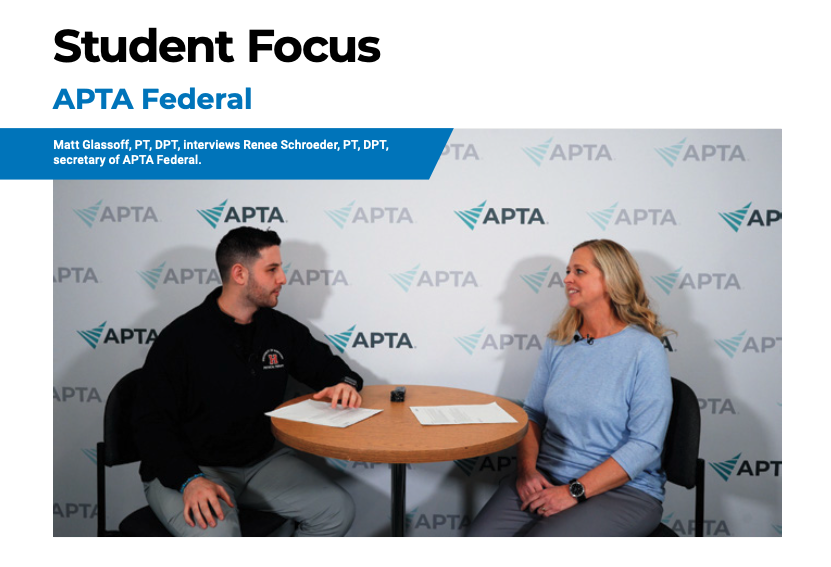 Senior DPT student Matt Glassoff interviews the secretary of APTA Federal. 